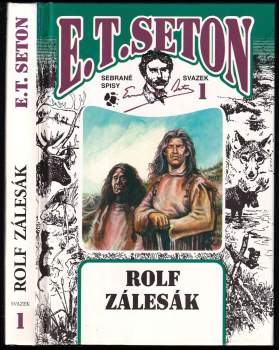 Ernest Thompson Seton: Rolf zálesák