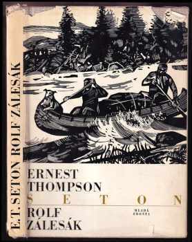 Ernest Thompson Seton: Rolf zálesák