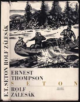 Ernest Thompson Seton: Rolf zálesák