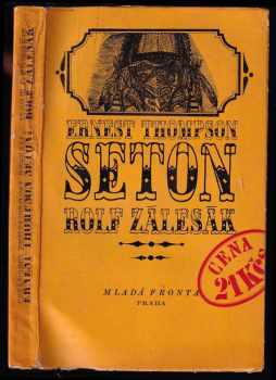 Ernest Thompson Seton: Rolf Zálesák