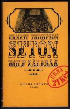 Ernest Thompson Seton: Rolf zálesák