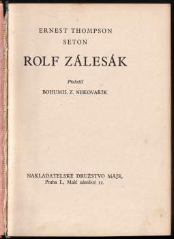 Ernest Thompson Seton: Rolf zálesák