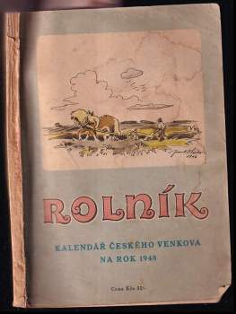 Antonín Šorm: Rolník