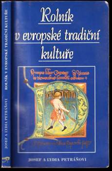 Josef Petráň: Rolník v evropské tradiční kultuře