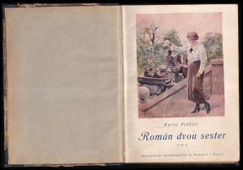 Karel Piskoř: Román dvou sester