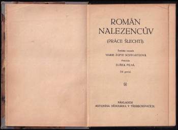Marie Sophie Schwartz: Román nalezencův - díl I + II - KOMPLET