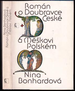 Román o Doubravce České a Měškovi Polském