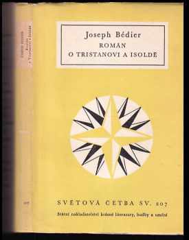 Joseph Bédier: Román o Tristanovi a Isoldě