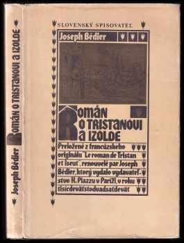 Joseph Bédier: Román o Tristanovi a Izolde