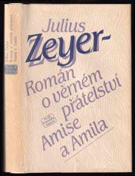 Román o věrném přátelství Amise a Amila - Julius Zeyer (1983, Odeon) - ID: 571862