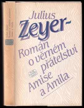 Román o věrném přátelství Amise a Amila - Julius Zeyer (1983, Odeon) - ID: 754851