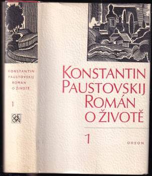Konstantin Georgijevič Paustovskij: Román o životě