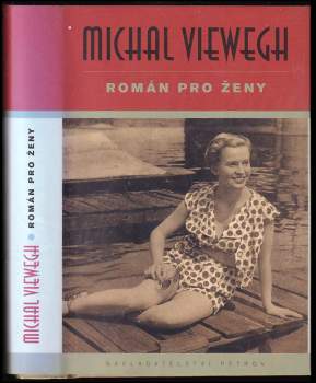 Michal Viewegh: Román pro ženy