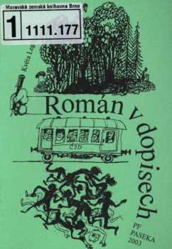 Květa Legátová: Román v dopisech
