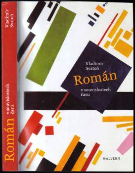 Vladimír Svatoň: Román v souvislostech času