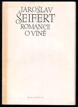 Jaroslav Seifert: Romance o víně