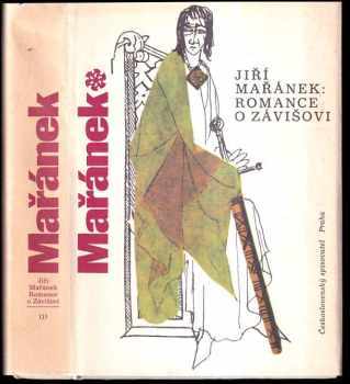 Romance o Závišovi : 1 - Jiří Mařánek (1986, Československý spisovatel) - ID: 751882