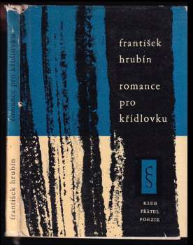 František Hrubín: Romance pro křídlovku
