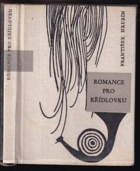 František Hrubín: Romance pro křídlovku