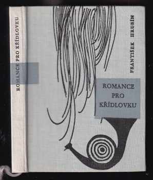 František Hrubín: Romance pro křídlovku