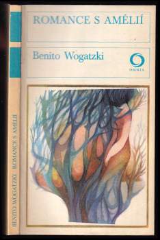 Benito Wogatzki: Romance s Amélií