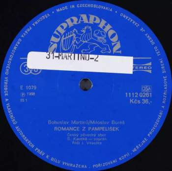 Bohuslav Martinů: Romance Z Pampelišek / Otvírání Studánek