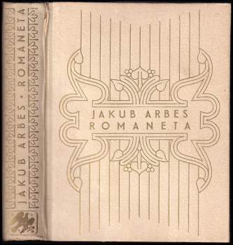 Jakub Arbes: Romaneta