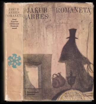 Jakub Arbes: Romaneta