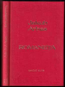 Jakub Arbes: Romaneta