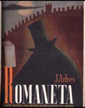 Jakub Arbes: Romaneta
