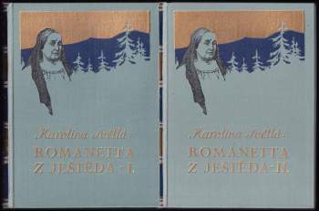 Karolina Světlá: Romaneta z Ještěda