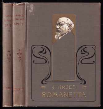 Jakub Arbes: Romanetta - Část] 1. Sivooký démon. - První noc u mrtvoly - Aspoň se pousměj + část 2. Zázračná madonna - Il Divino Boemo - Vymírající hřbitov