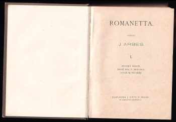 Jakub Arbes: Romanetta - Část] 1. Sivooký démon. - První noc u mrtvoly - Aspoň se pousměj + část 2. Zázračná madonna - Il Divino Boemo - Vymírající hřbitov