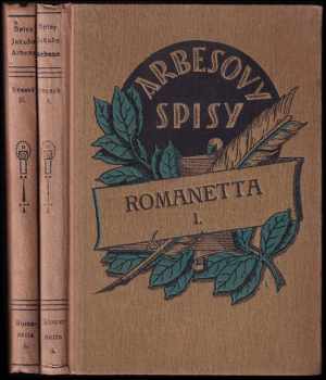 Jakub Arbes: Romanetta