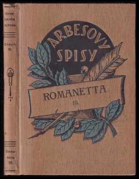 Jakub Arbes: Romanetta