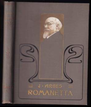 Jakub Arbes: Romanetta