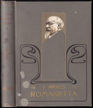 Jakub Arbes: Romanetta
