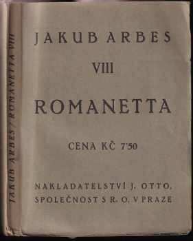 Jakub Arbes: Romanetta