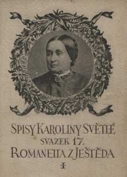 Karolina Světlá: Romanetta z Ještěda