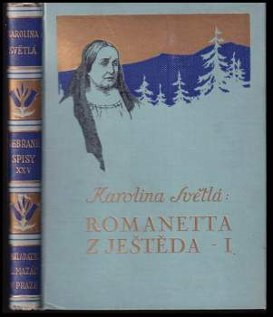 Karolina Světlá: Romanetta z Ještěda