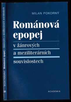 Románová epopej v žánrových a meziliterárních souvislostech