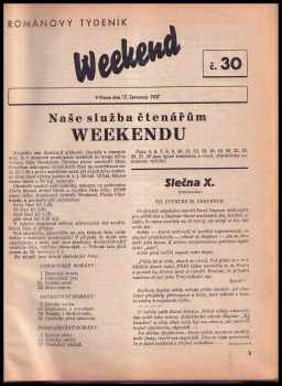 Evžen Ovesný: Románový týdeník Weekend - čísla 28, 30, 31, 32, 33, 34, 35, 36, 37, 38