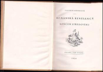 Vojtěch Birnbaum: Románská renesance koncem středověku