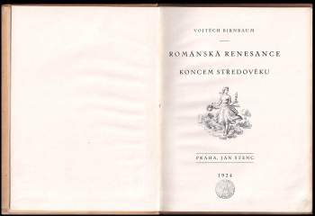 Vojtěch Birnbaum: Románská renesance koncem středověku