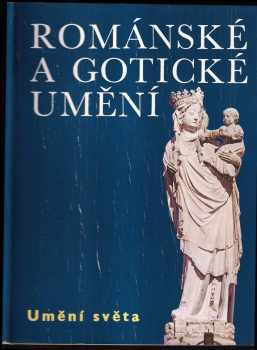 Peter Kidson: Románské a gotické umění