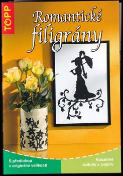 Romantické filigrány
