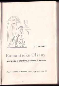 Emmerich Alois Hruška: Romantické Olšany