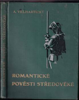 Romantické pověsti středověké