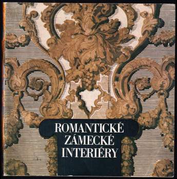 Romantické zámecké interiéry