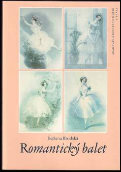 Božena Brodská: Romantický balet